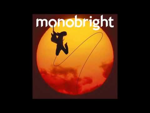 monobright-孤独の太陽