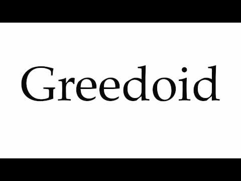 How to Pronounce Greedoid
