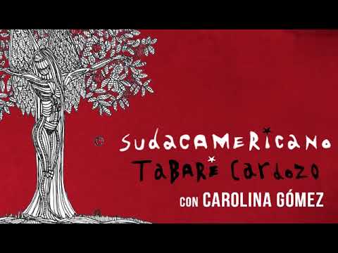 Tabaré Cardozo con Carolina Gómez - Sudacamericano