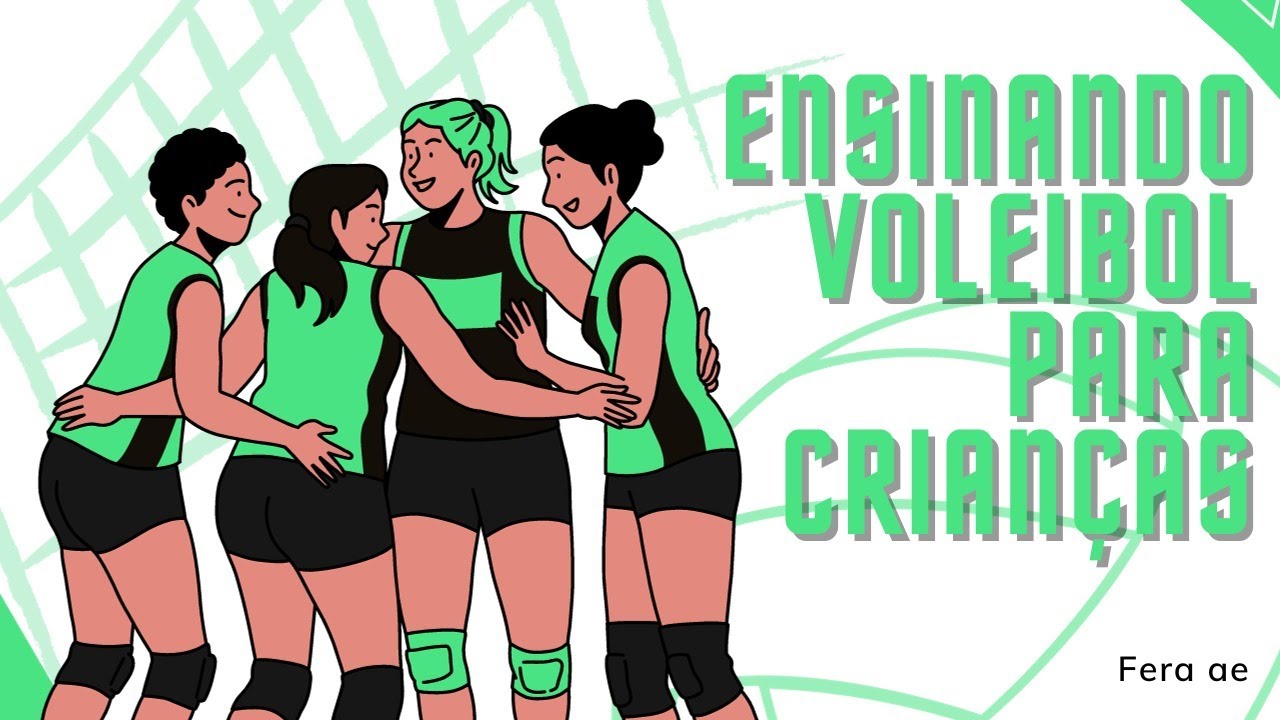 ENSINANDO VOLEIBOL PARA CRIANÇAS