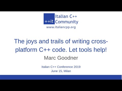 itCppCon19 - The joys and trails of writing cross-platform C++ code. Let tools help! (Marc Goodner)