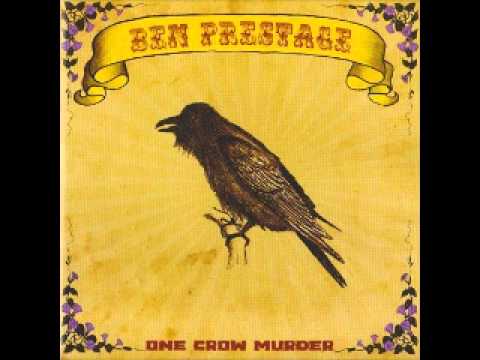 Ben Prestage - Tell The Devil Im Gone