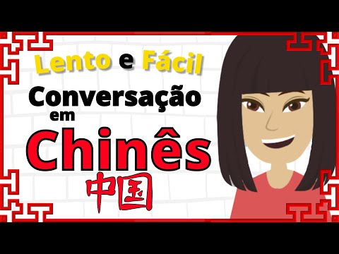 Prática de Conversação em Chinês ? Aprendizado de Chinês Lento e Fácil ? Chinês para Iniciantes