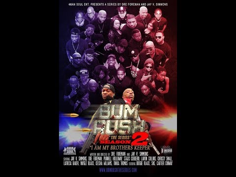 BUM RUSH (The Series) Season 2 Trailer