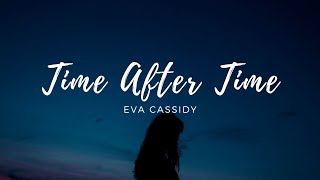 Time After Time by Eva Cassidy Lyrics