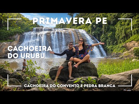 PRIMAVERA PE - Cachoeira do Urubu, Cachoeira do Convento e Paraíso Pedra Branca