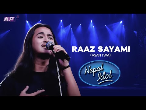 Raaz Sayami | GALA ROUND | NEPAL IDOL SEASON 6 | AP1 TV