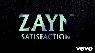 ZAYN - Satisfaction (Official Audio) | Alex Nation