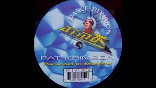Pat Krimson - Paranoid In Moscow (Titanic Mix) (1997)