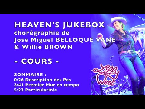 [COURS] HEAVEN'S JUKEBOX de Willie BROWN & Jose Miguel BELLOQUE VANE, enseignée par Lilly WEST