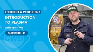 Efficient and Proficient with Kevin Roy: Intro to Plasma