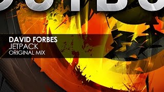 David Forbes - Jetpack (Original Mix)