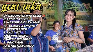 Download lagu YENI INKA | MENDUNG TANPO UDAN SPESIAL ADELLA FULL ALBUM TERBARU TERBAIK TERPOPULER mp3