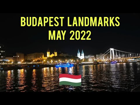 May 2022 - Hungary (Budapest Landmarks)