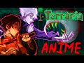 We added every Anime mod to Terraria and it was INSANE