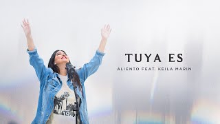 Tuya Es - Aliento (Ft. Keila Marin)