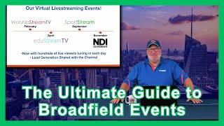 From SportStream to NDI November: Your Ultimate Guide to Broadfield Events