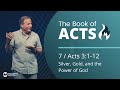 Acts 3 1 12 Silver Gold And The Power Of God