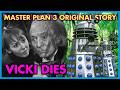 The Original Plans for Daleks' Master Plan 3 - What was lost in the rewrites?