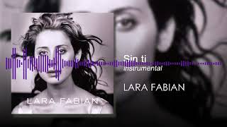 SIN TI - LARA FABIAN | NO VOCAL | INSTRUMENTAL