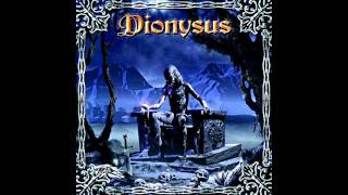 Dionysus - Key Into The Past (bonus track)