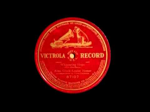Alma Gluck & Louise Homer "Whispering Hope" 78 RPM Victrola (87107) 1912