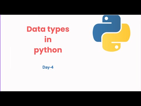 Data Types In Python Programming Language Day 4