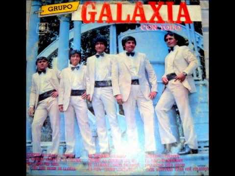 quiero tu cariño   grupo galaxia