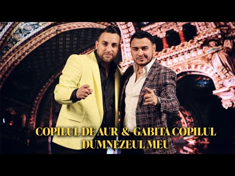 Copilul de Aur ❌ Gabita Copilul - Dumnezeul Meu | Official Video