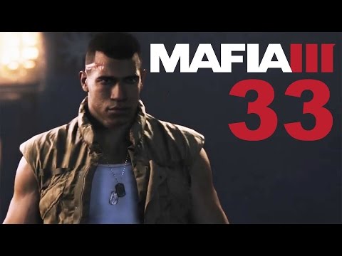 Mafia 3 Full Game Playthrough Part 33 HD PS4