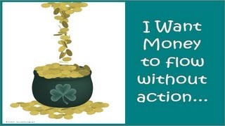 Abraham Hicks: I Want Money to Flow Without Action ...
