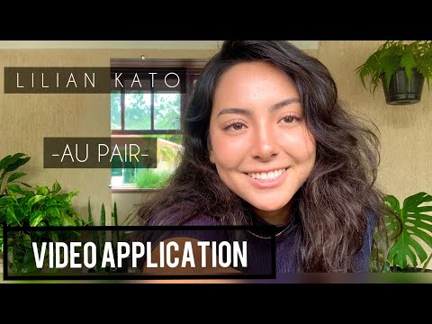 AU PAIR | VIDEO APPLICATION