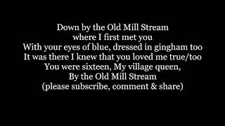 DOWN BY THE OLD MILL STREAM Lyrics Words trending 1910 sing along music song