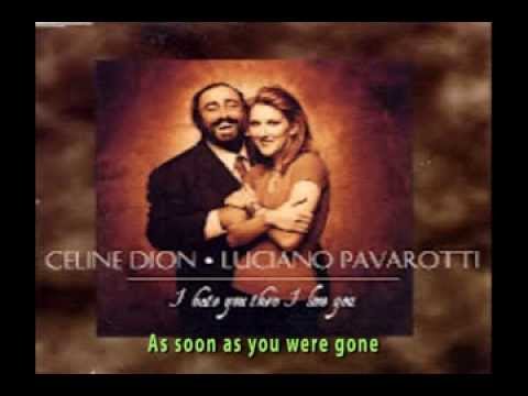 Celine Dion With Luciano Pavarotti - I Hate You Then I Love You (+lyrics)