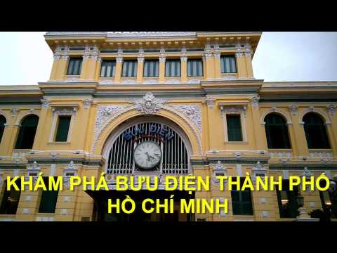 Khám Phá Bưu Điện Thành Phố Hồ Chí Minh