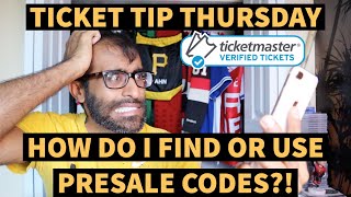WHAT ARE PRESALE CODES, WHERE TO FIND THEM AND HOW TO USE THEM ON TICKETMASTER | TICKET TIP THURSDAY