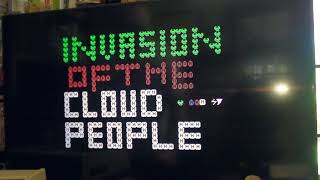 Invasion of the Cloud People is Done!
