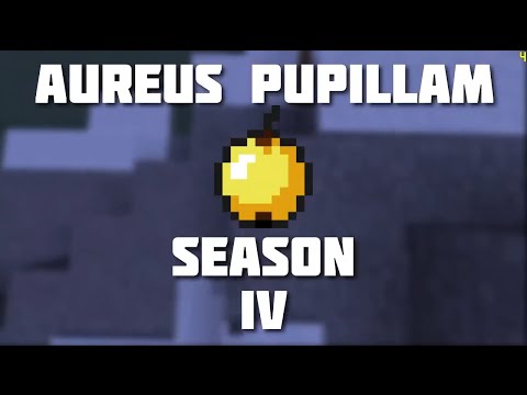 Aureus Pupillam Season 4 - The Montage