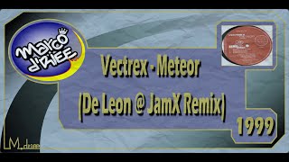 Vectrex - Meteor (De Leon @ JamX Remix) - 1999