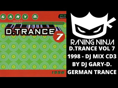 D.TRANCE Vol 7 Special Megamix By Dj Gary D german trance hard trance makina hardcore rave club