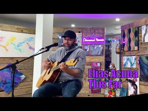 Elias Acuna - This Far