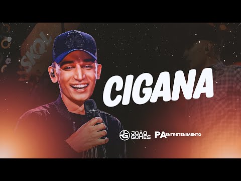 CIGANA - João Gomes | REPERTÓRIO NOVO