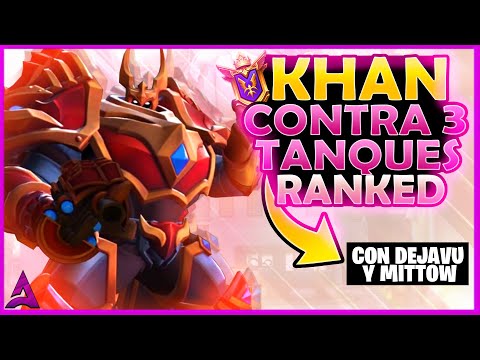 KHAN RANKED VS 3 TANKS! ft DejavuArg, Mittow ⚡