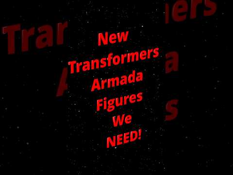 Transformers Armada figures we NEED!