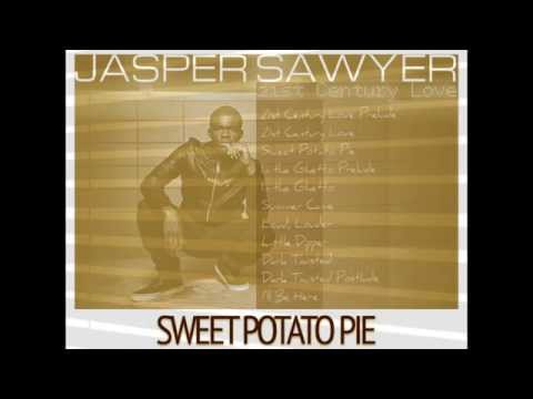 Jasper Sawyer- Sweet Potato Pie