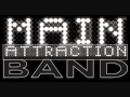 Main Attraction- My Last