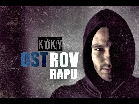 Koky - Život na hraně [EP - OSTROV RAPU]