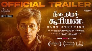 Neela Nira Sooriyan - Trailer | Samyuktha Vijayan | Mala Manyan | Steev Benjamin | Mala Manyan