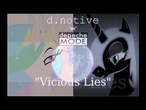 d.notive - Vicious Lies (Depeche Mode Imitation)