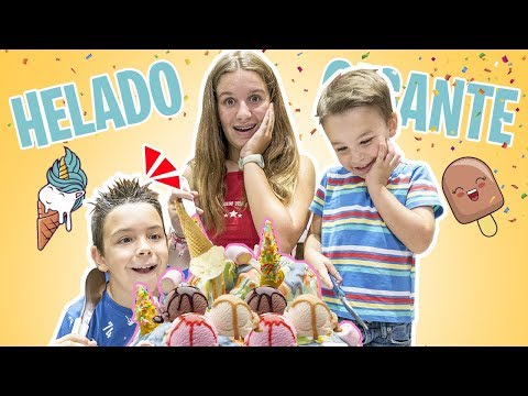 HACEMOS un HELADO ¡¡GIGANTE!! en FAMILIA